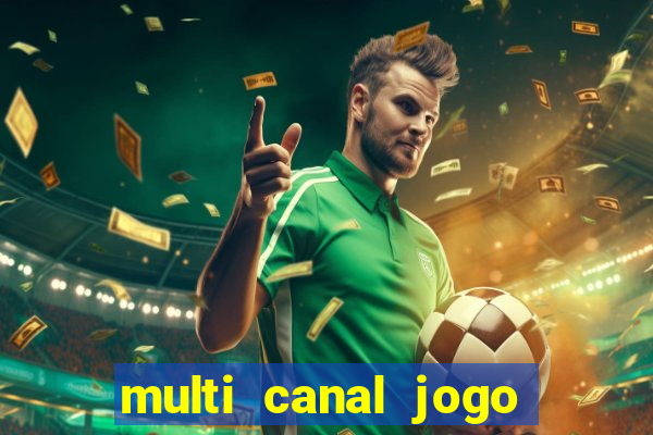 multi canal jogo do flamengo